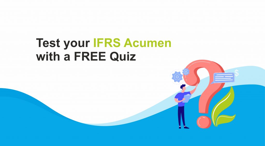 12 IFRS Acumen with a FREE Quiz