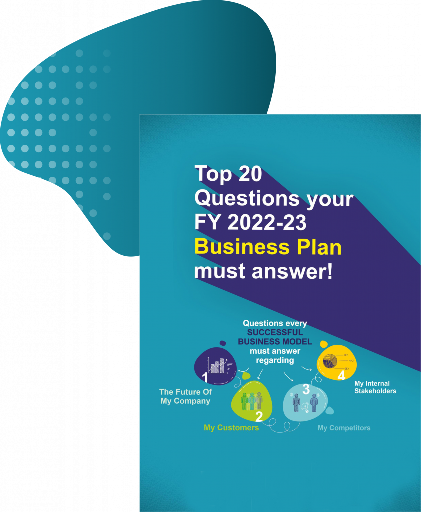 Top20 Questions your FY 2223 Business Plan Must Answer