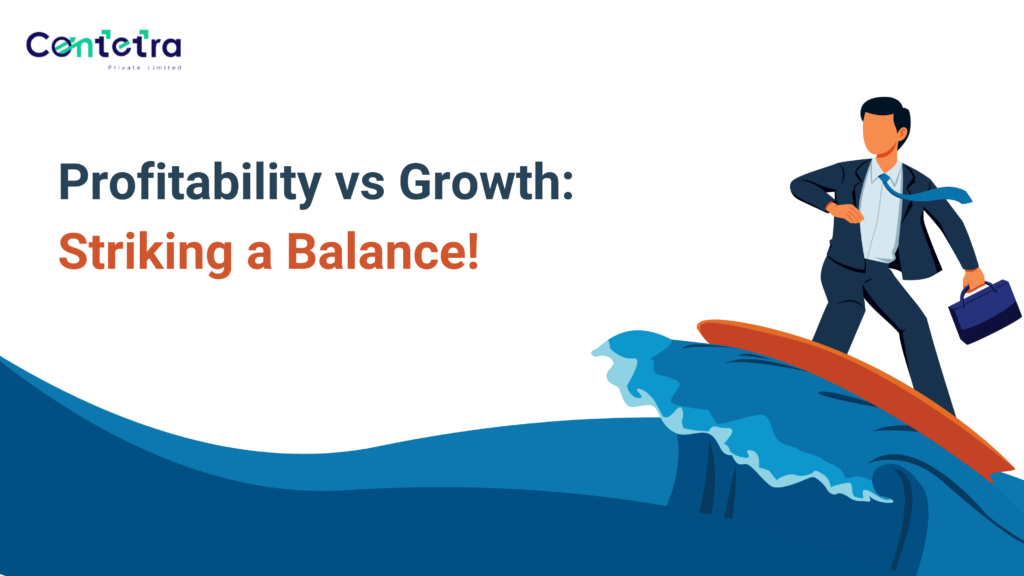 Profitability vs Growth Striking A Balance