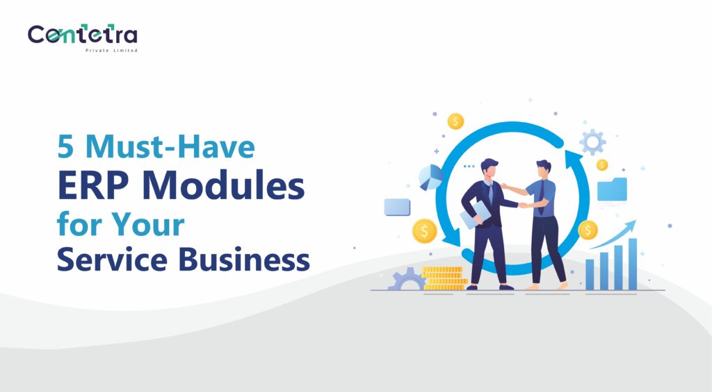 5 Must-Have ERP Modules for Your Service Business