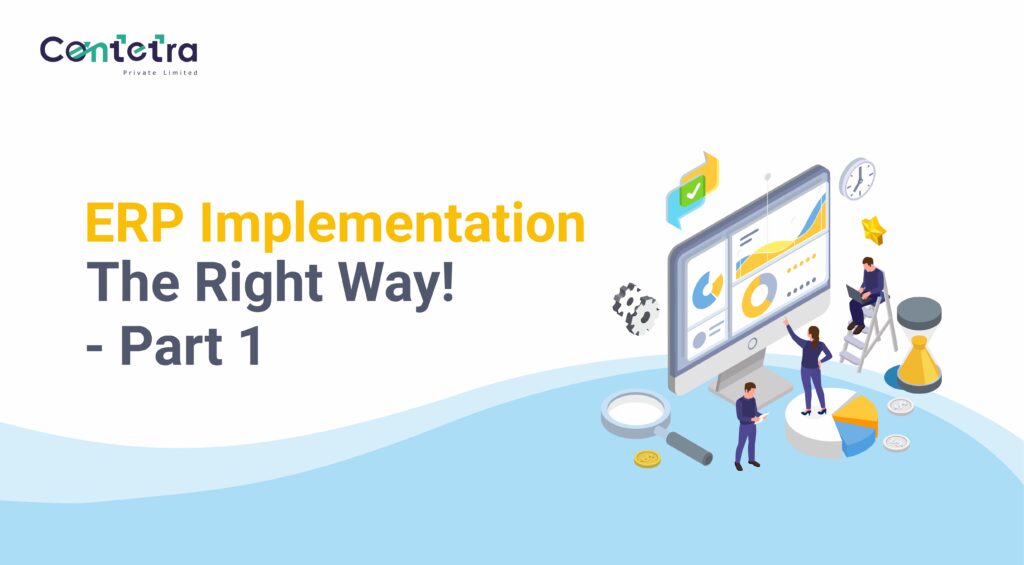 ERP Implementation The Right Way! Part 1