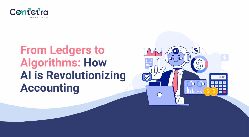 From Ledgers to Algorithms – How AI is Revolutionizing Accounting