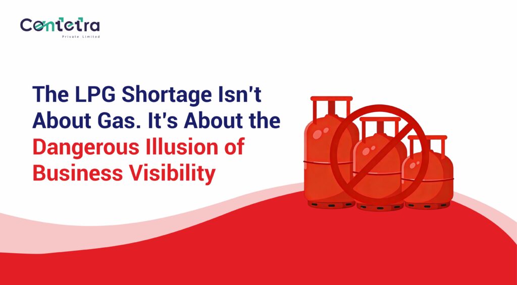 2026.03.16 The LPG Shortage Isn’t About Gas. It’s About the Dangerous Illusion of Business Visibility