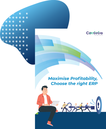 Maximise Profitability, Choose the right ERP
